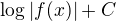$\log |f(x)| + C$