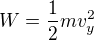 kopírovat do textarea $W=\frac12mv_y^2$