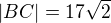 $|BC|=17\sqrt{2}$