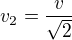 kopírovat do textarea $v_2=\frac{v}{\sqrt{2}}$