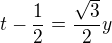 $t-\frac12=\frac{\sqrt3}2y$
