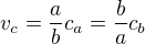 $v_c = \frac ab c_a = \frac ba c_b$