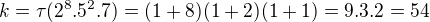 $k=\tau (2^8.5^2.7)=(1+8)(1+2)(1+1)=9.3.2=54$