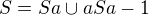 kopírovat do textarea $S=Sa\cup aSa-1$