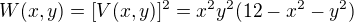 $W(x,y) = [V(x,y)]^2= x^2 y^2 (12-x^2-y^2)$