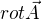 $rot\vec{A}$