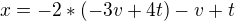 kopírovat do textarea $x = -2*(-3v+4t)-v+t$