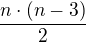 $\frac{n\cdot(n-3)}{2}$