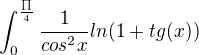 kopírovat do textarea $\int_{0}^{\frac{\prod_{}^{}}{4}}\frac{1}{cos^2x}ln(1+tg(x))$