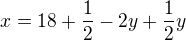 kopírovat do textarea $x=18+\frac{1}{2}-2y+\frac{1}{2}y$