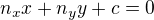$ n_xx + n_yy + c = 0 $