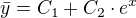 $\bar{y} = C_1 + C_2\cdot e^x$