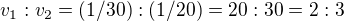 $v_{1}:v_{2}=(1/30) : (1/20) = 20:30=2:3$