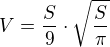 $V=\frac S 9\cdot \sqrt{\frac S \pi}$