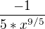 $\frac{-1}{5*x^{9/5}}$