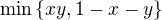 $\min \{xy, 1-x-y\}$