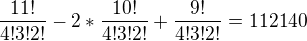 $\frac{11!}{4! 3! 2!}-2*\frac{10!}{4! 3! 2!}+\frac{9!}{4! 3! 2!}=112140$