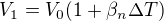 $V_1=V_0(1+\beta_n\Delta T)$