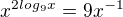 $x^{2log_{9}x}=9x^{-1}$
