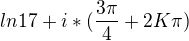 $ ln17 + i*(\frac{3\pi }{4}+2K\pi ) $