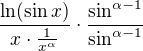 $\frac{\ln(\sin x)}{x\cdot \frac{1}{x^{\alpha}}}\cdot \frac{\sin^{\alpha-1}}{\sin^{\alpha-1}}$