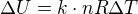 $\Delta U=k\cdot nR\Delta T$
