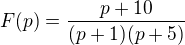 $F(p)=\frac{p+10}{(p+1)(p+5)}$