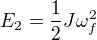 kopírovat do textarea $E_2=\frac12J\omega_f^2$