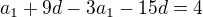 $a_{1}+9d-3a_{1}-15d=4$