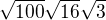 $\sqrt{100}\sqrt{16}\sqrt{3}$