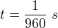 kopírovat do textarea $t=\frac1{960}\ s$
