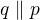 $q \parallel p$