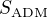 $S_{\text{ADM}}$