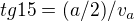 $tg 15=(a/2)/v_a$