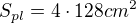 $S_{pl} = 4 \cdot 128 cm^2$