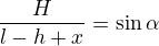 kopírovat do textarea $\frac H{l-h+x}=\sin\alpha$