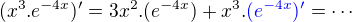 kopírovat do textarea $(x^{3} . e^{-4x})' = 3x^{2} . (e^{-4x}) + x^{3} . \color{blue}(e^{-4x})'\color{black}=\cdots$