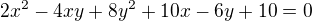 $2x^2-4xy+8y^2+10x-6y+10=0$