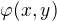 $\varphi (x,y)$