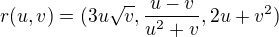 $r(u,v)=(3u\sqrt{v},\frac{u-v}{u^2+v},2u+v^2)$