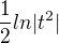 $\frac12ln|t^2|$