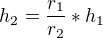 $h_2=\frac{r_1}{r_2}*h_1$