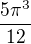 $\frac{5\pi^3}{12}$