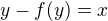 kopírovat do textarea $y-f(y) =x$