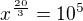 $x^{\frac{20}{3}}=10^5$