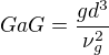 $GaG=\frac{gd^{3}}{\nu^{2} _{g^{}}}$