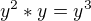 $y^2*y=y^3$