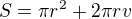 $S=\pi r^2+2\pi r v$
