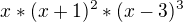 $x*(x+1)^2*(x-3)^3$