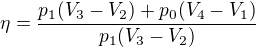 $\eta =\frac{p_1(V_3-V_2)+p_0(V_4-V_1)}{p_1(V_3-V_2)}$